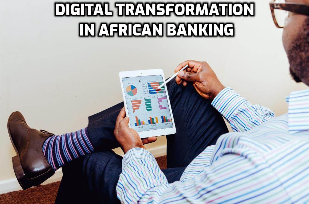 Digital transformation in African banking